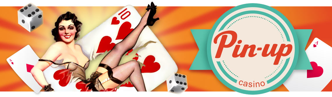 Heyecan verici Pin Up Casino, kolay para kazanma şansınız!